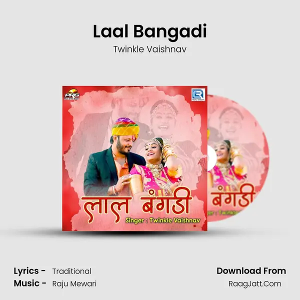 Laal Bangadi - Twinkle Vaishnav