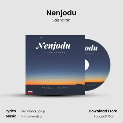 Nenjodu - Saisharan