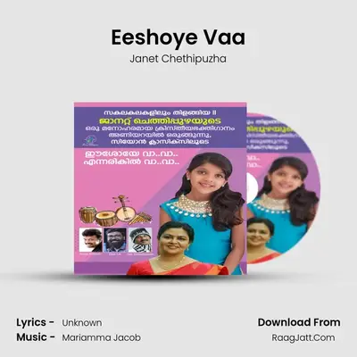 Eeshoye Vaa - Single - Janet Chethipuzha