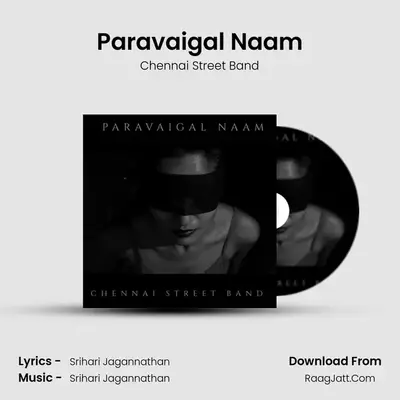 Payanangal - Chennai Street Band