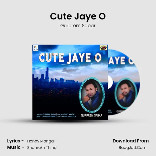 Cute Jaye O MP3 Song by Gurprem Sabar Cover