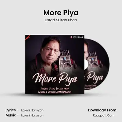 More Piya MP3 Song by Ustad Sultan Khan Cover