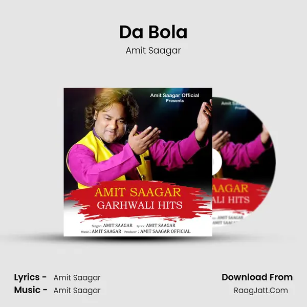 Da Bola MP3 Song by Amit Saagar Cover