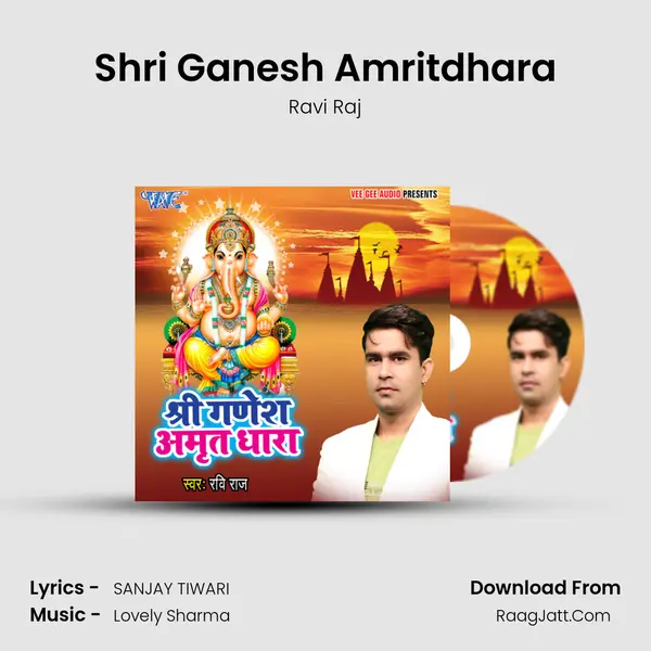 Shri Ganesh Amritdhara - Ravi Raj