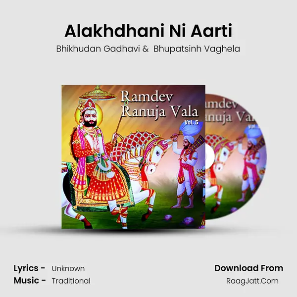 Alakhdhani Ni Aarti MP3 Song by Bhikhudan Gadhavi Cover