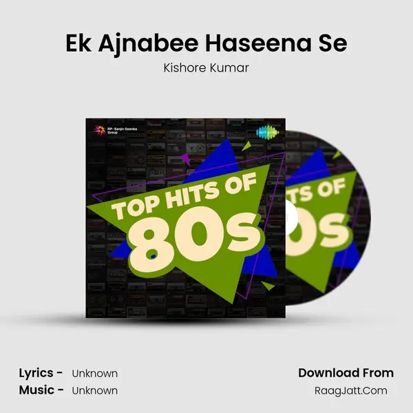 Ek Ajnabee Haseena Se Cover