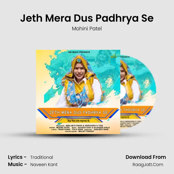 Jeth Mera Dus Padhrya Se - Mohini Patel