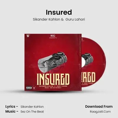 Insured MP3 Song by Sikander Kahlon Cover