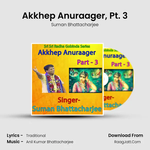 Akkhep Anuraager, Pt. 3 mp3 song