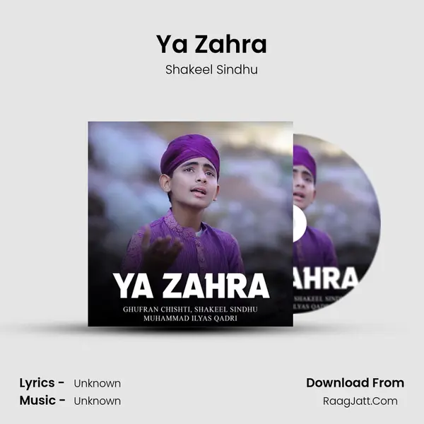 Ya Zahra MP3 Song by Shakeel Sindhu Cover