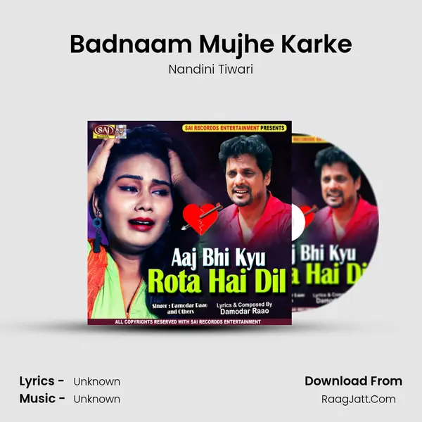 Badnaam Mujhe Karke MP3 Song by Nandini Tiwari Cover
