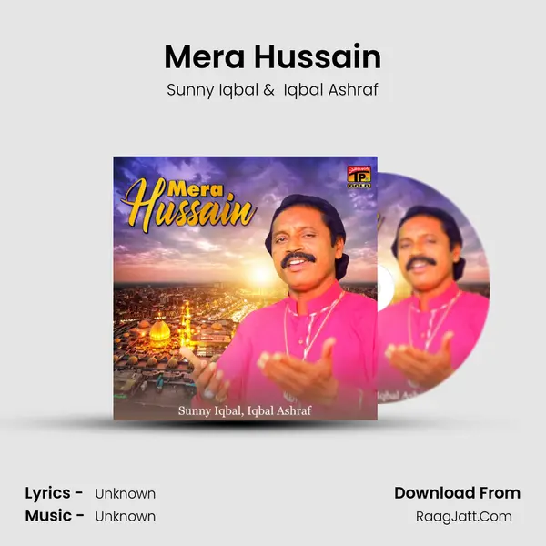 Mera Hussain MP3 Song by Sunny Iqbal Cover