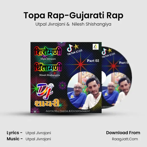 Topa Rap-Gujarati Rap MP3 Song by Utpal Jivrajani Cover