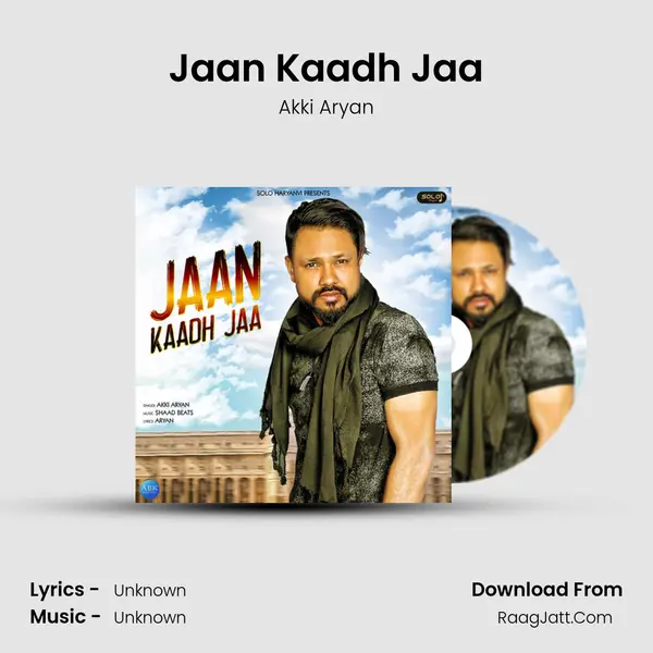 Jaan Kaadh Jaa - Single - 