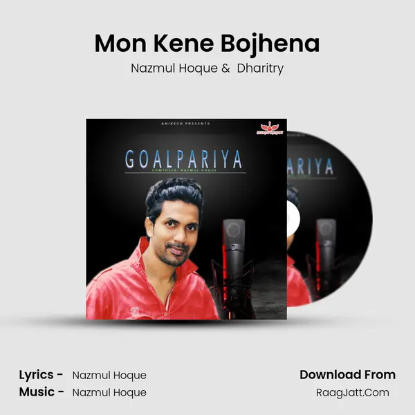 Mon Kene Bojhena MP3 Song by Nazmul Hoque Cover