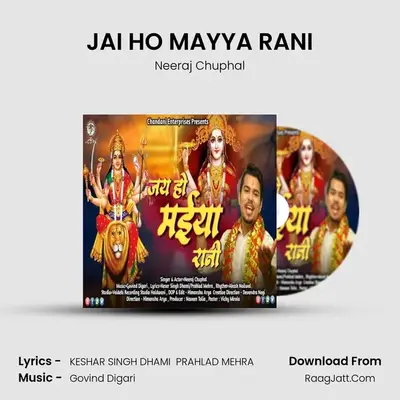 JAI HO MAYYA RANI MP3 Song by Neeraj Chuphal Cover