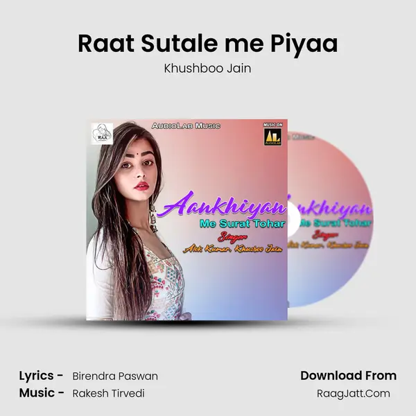 Raat Sutale me Piyaa MP3 Song by Khushboo Jain Cover