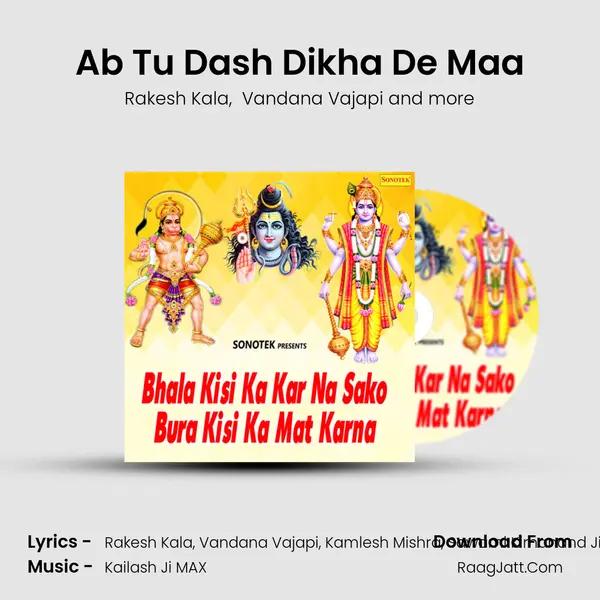 Ab Tu Dash Dikha De Maa MP3 Song by Rakesh Kala Cover