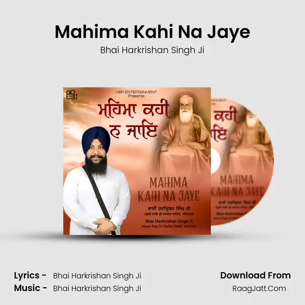 Mahima Kahi Na Jaye MP3 Song by Bhai Harkrishan Singh Ji Cover