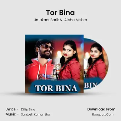 Tor Bina mp3 song