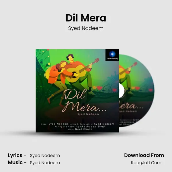 Dil Mera MP3 Song by Syed Nadeem Cover