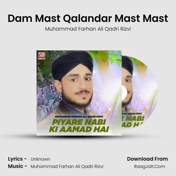 Dam Mast Qalandar Mast Mast MP3 Song by Muhammad Farhan Ali Qadri Rizvi Cover