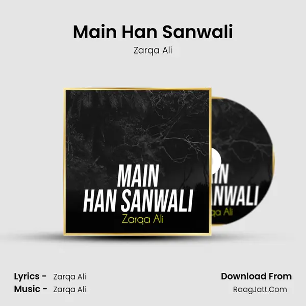 Main Han Sanwali MP3 Song by Zarqa Ali Cover