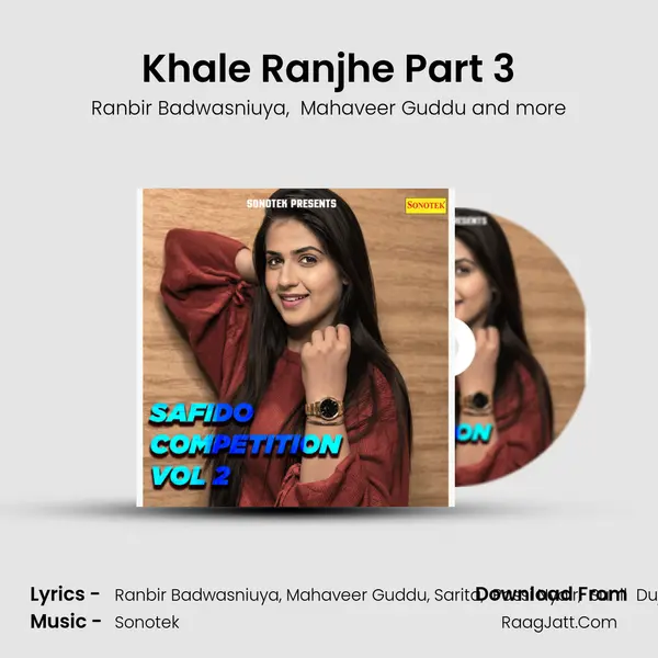 Khale Ranjhe Part 3 MP3 Song by Ranbir Badwasniuya Cover