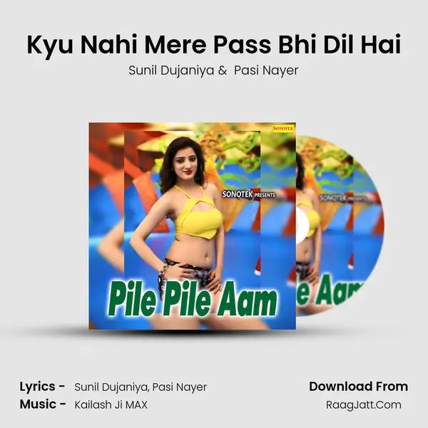Kyu Nahi Mere Pass Bhi Dil Hai MP3 Song by Sunil Dujaniya Cover