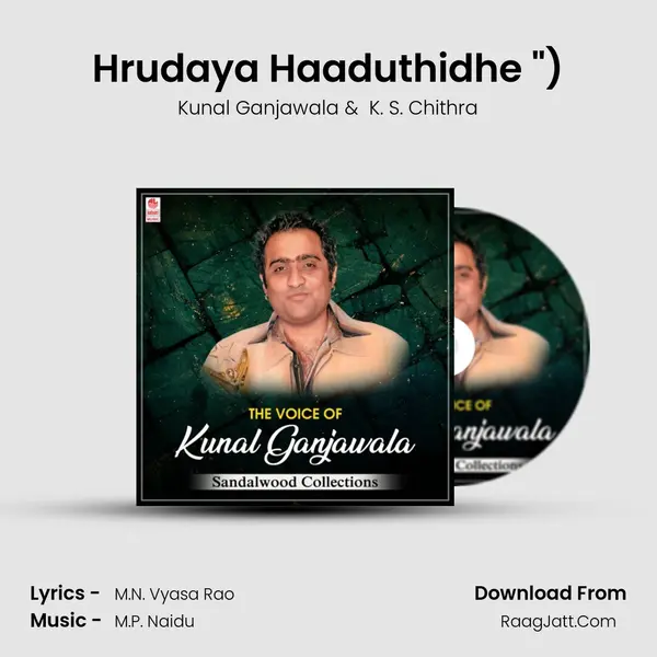 Hrudaya Haaduthidhe (From 