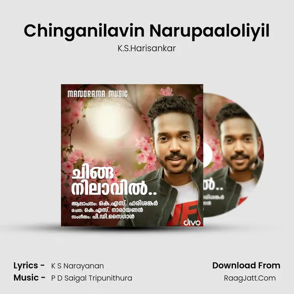 Chinganilavin Narupaaloliyil MP3 Song by K.S.Harisankar Cover