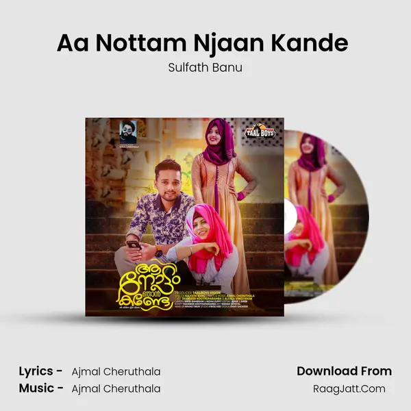 Aa Nottam Njaan Kande (Female Version) MP3 Song by Sulfath Banu Cover