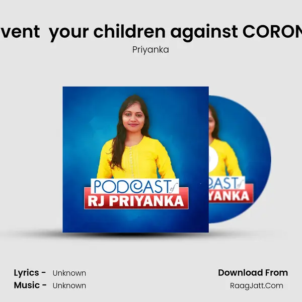 How to prevent  your children against CORONA_Part 02 MP3 Song by Priyanka Cover