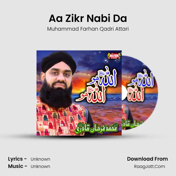 Aa Zikr Nabi Da mp3 song