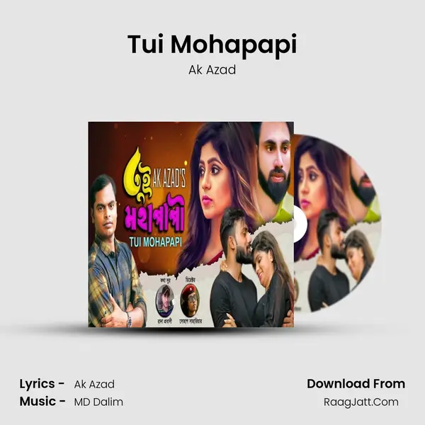 Tui Mohapapi MP3 Song by Ak Azad Cover