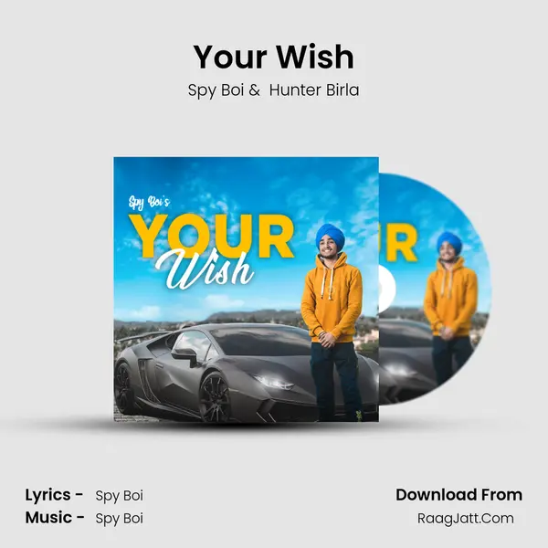 Your Wish MP3 Song by Spy Boi Cover