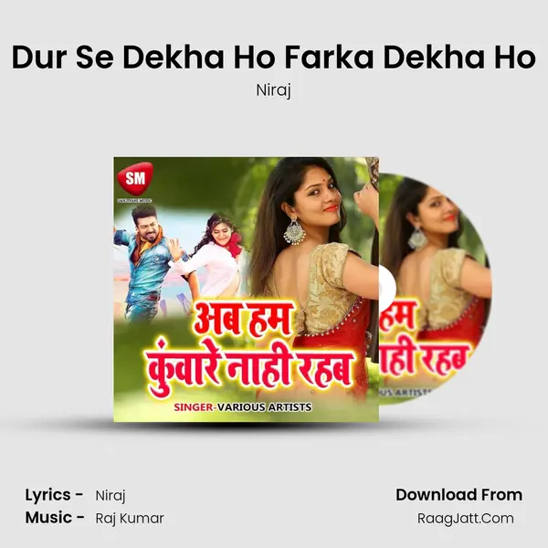 Dur Se Dekha Ho Farka Dekha Ho MP3 Song by Niraj Cover