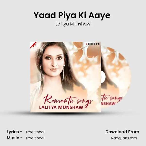 Yaad Piya Ki Aaye (Fusion) MP3 Song by Lalitya Munshaw Cover