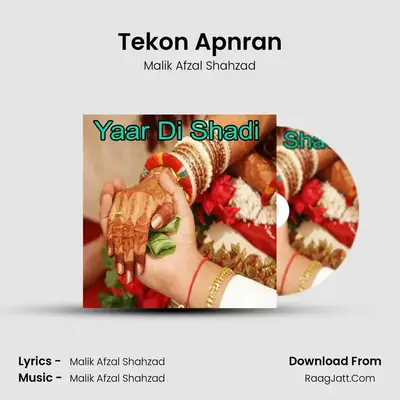 Tekon Apnran MP3 Song by Malik Afzal Shahzad Cover