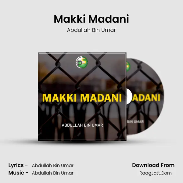 Makki Madani - Abdullah Bin Umar