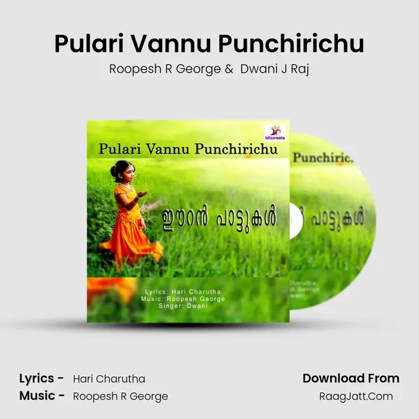 Pulari Vannu Punchirichu MP3 Song by Roopesh R George Cover