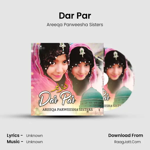 Dar Par MP3 Song by Areeqa Parweesha Sisters Cover