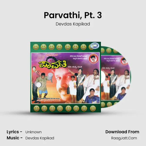 Parvathi, Pt. 3 MP3 Song by Devdas Kapikad Cover