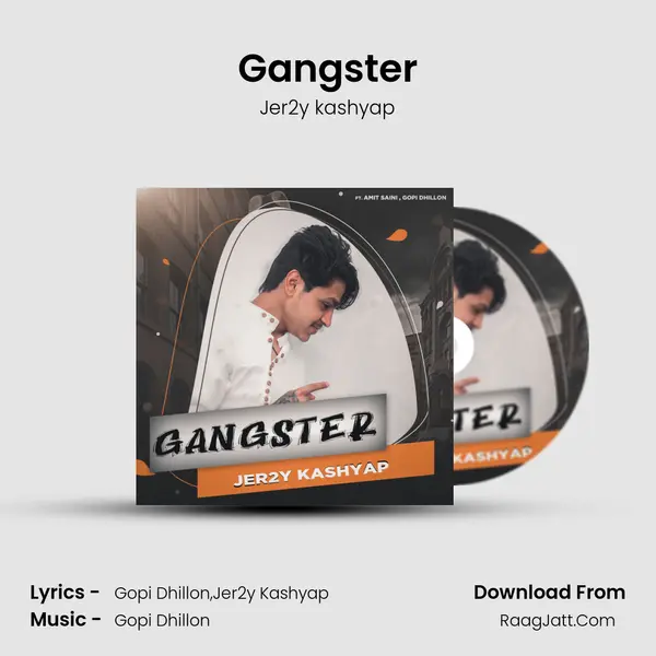 Gangster - Jer2y kashyap