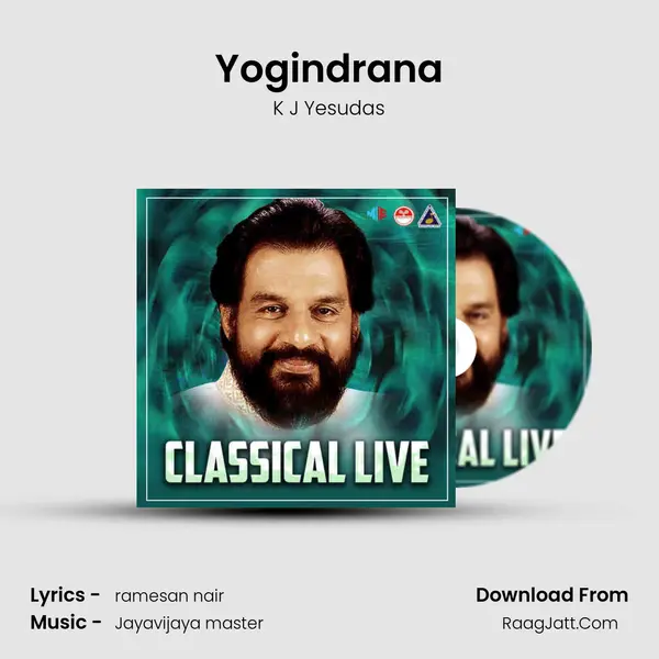 Yogindrana MP3 Song by K J Yesudas Cover