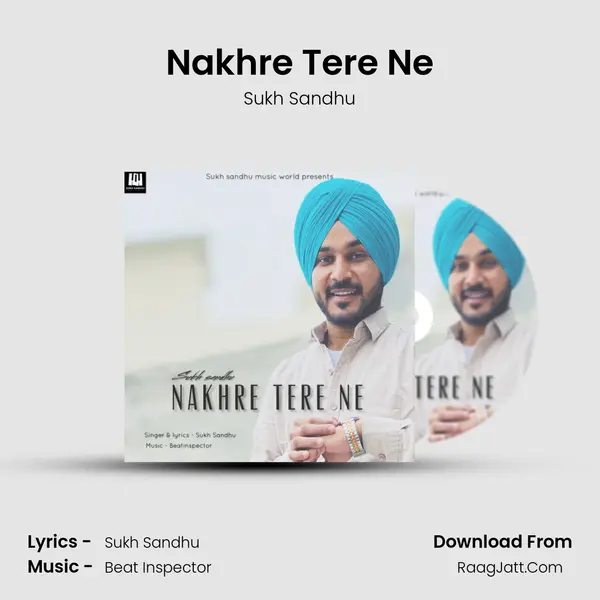Nakhre Tere Ne - 