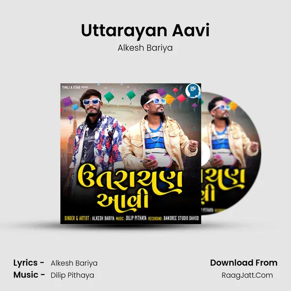 Uttarayan Aavi MP3 Song by Alkesh Bariya Cover