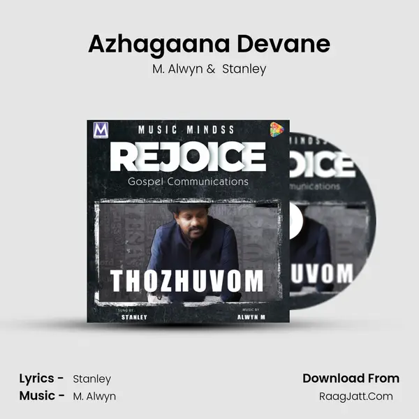 Azhagaana Devane MP3 Song by M. Alwyn Cover