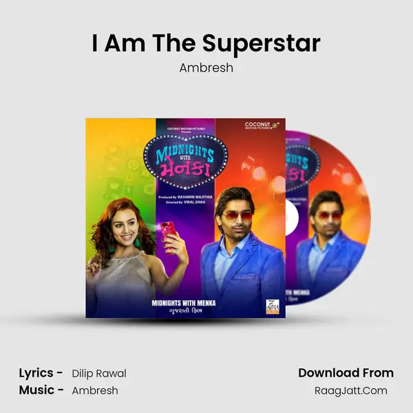 I Am The Superstar MP3 Song by Ambresh Cover