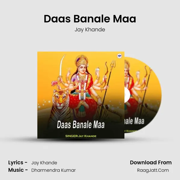 Daas Banale Maa MP3 Song by Jay Khande Cover